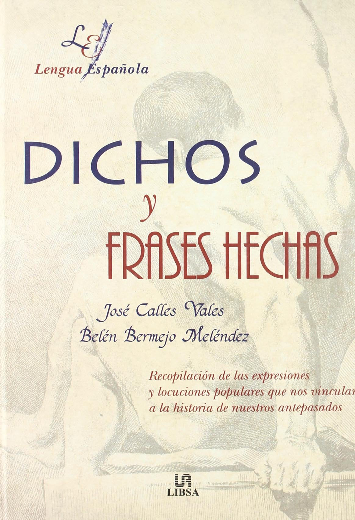 DICHOS Y FRASES HECHAS (SIN COLECCION)
