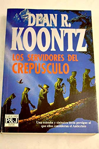 Servidores del crepusculo, los