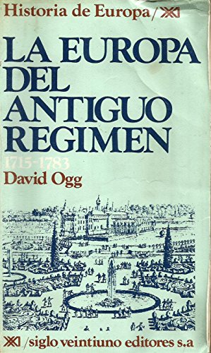 La Europa del antiguo régimen 1715-178 (Historia de Europa)
