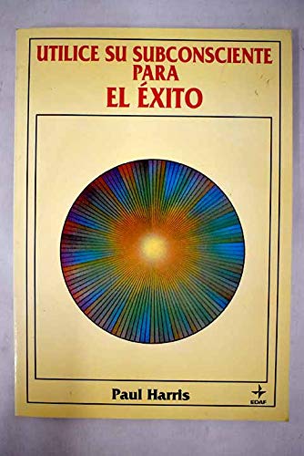 Utilice el subconsciente para el exito