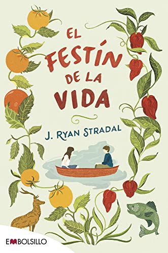 El festín de la vida (EMBOLSILLO)