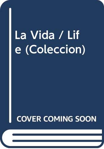 Vida, la (Coleccion)