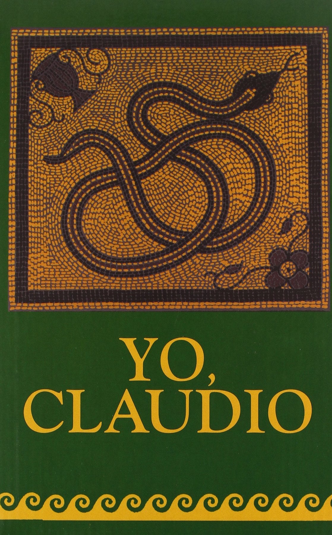 Yo, Claudio y Claudio el dios (estuche) (Narrativas Históricas)
