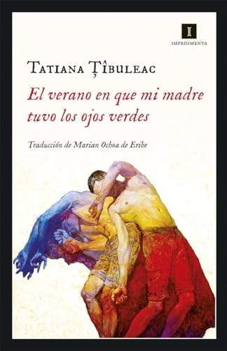 El verano en que mi madre tuvo los ojos verdes: 192 (Impedimenta)