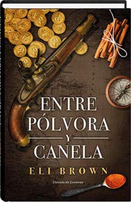 Entre Polvora Y Canela