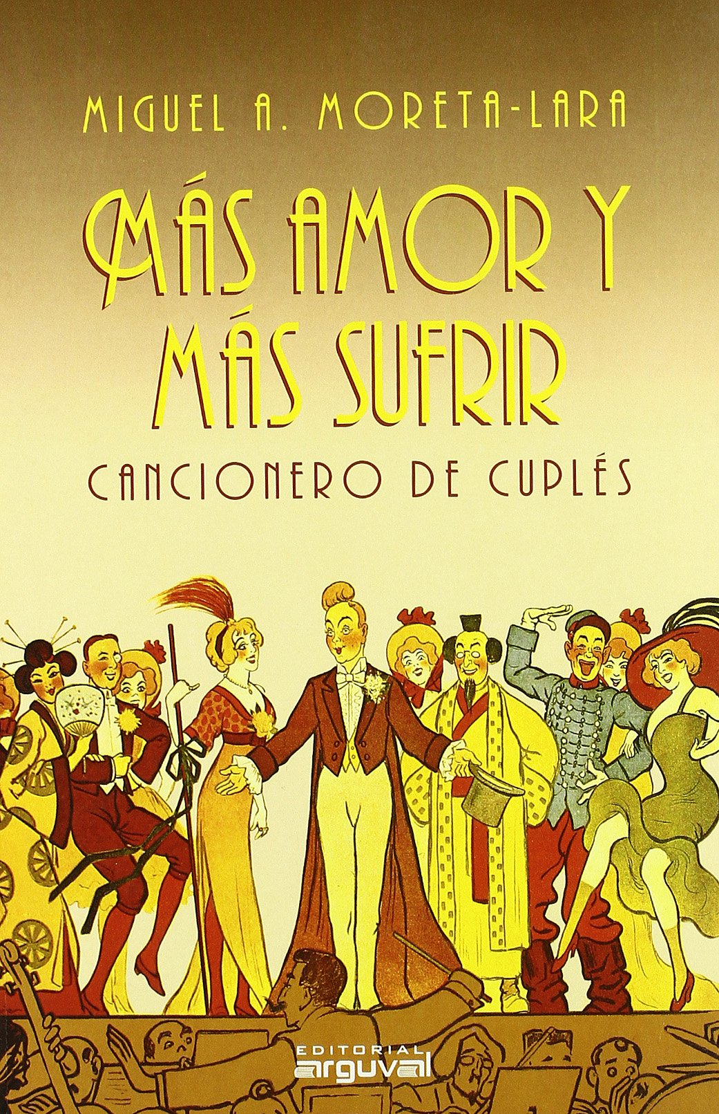 Más amor y más sufrir, Cancionero de cuplés (OTROS TÍTULOS)