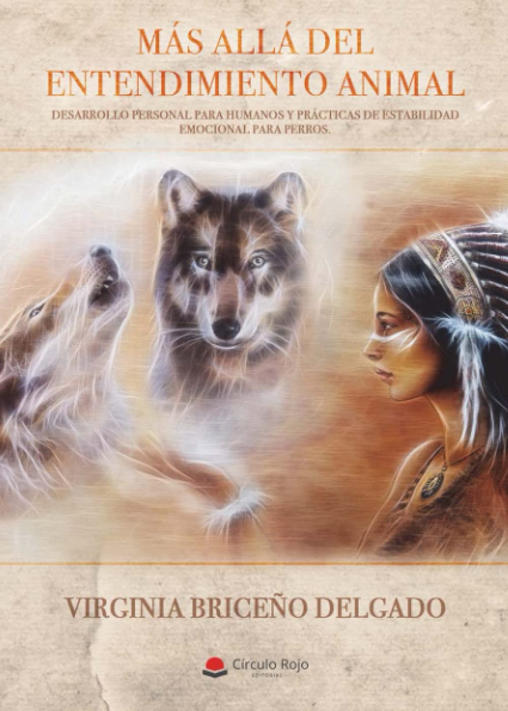 Más Allá Del Entendimiento Animal (SIN COLECCION)