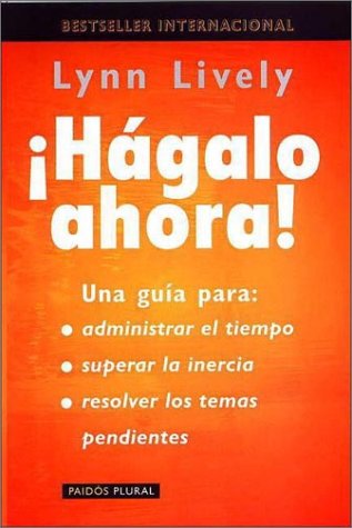 Hagalo ahora / Do it Now
