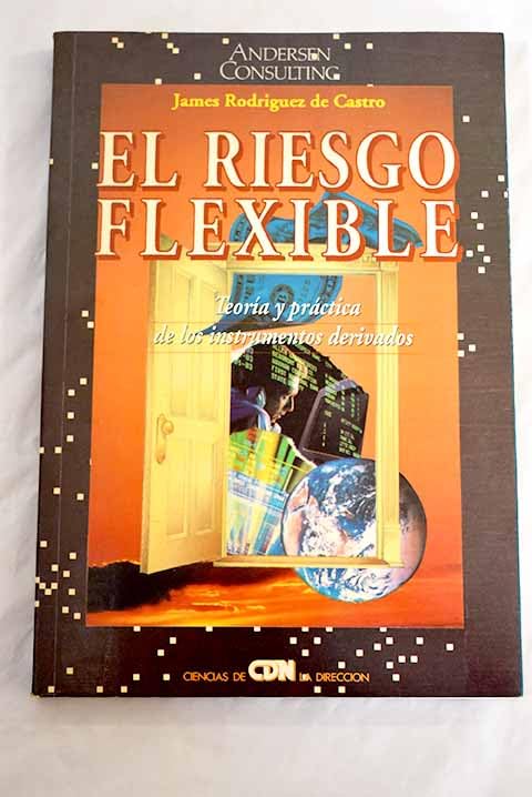 Riesgo flexible, el