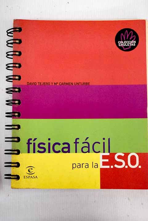 FISICA FACIL PARA LA ESO-CHULETAS (SIN COLECCION)