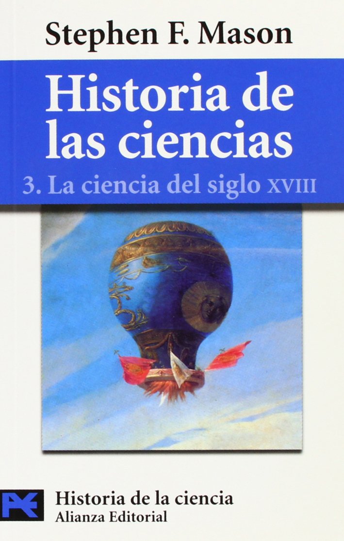 Historia de las ciencias, 3: La ciencia del siglo XVIII. El desarrollo de las tradiciones científicas nacionales: La Ciencia Del Siglo XVIII: El ... Traditions (El Libro De Bolsillo - Ciencias)