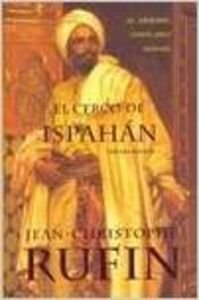 Cerco de ispahan, el (Historica (ediciones B))