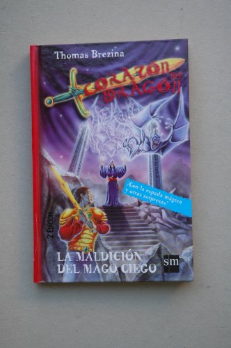 La maldición del mago ciego: 2 (Corazón de dragón)