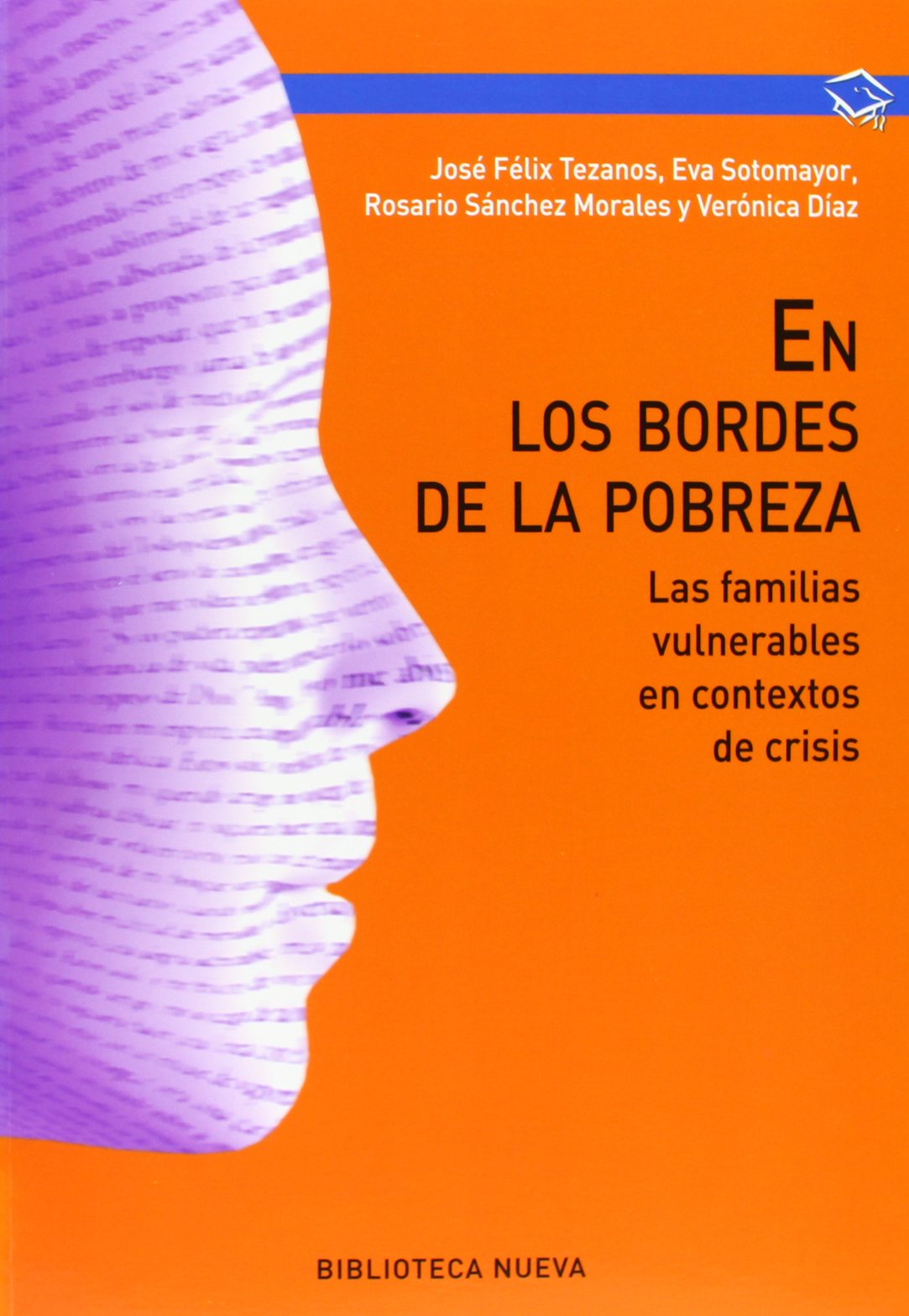 En los bordes de la pobreza: las familias vulnerables en contextos de crisis (PSICOLOGIA UNIVERSIDAD)