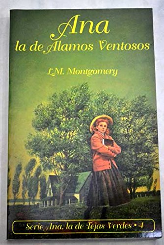 Ana, la de alamos ventosos (Ana, La de Tejas Verdes)