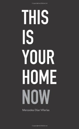 This is Your Home Now