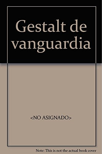 Gestalt de vanguardia (SIN COLECCION)
