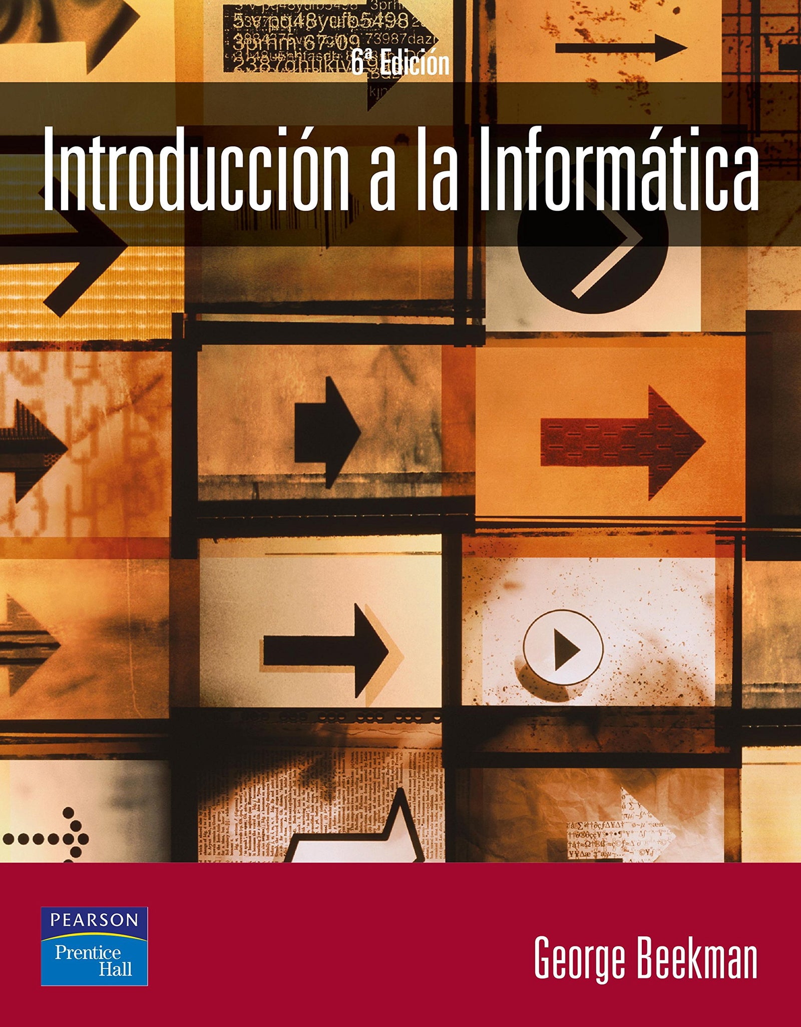 Introducción a la informática: Edicion (SIN COLECCION)