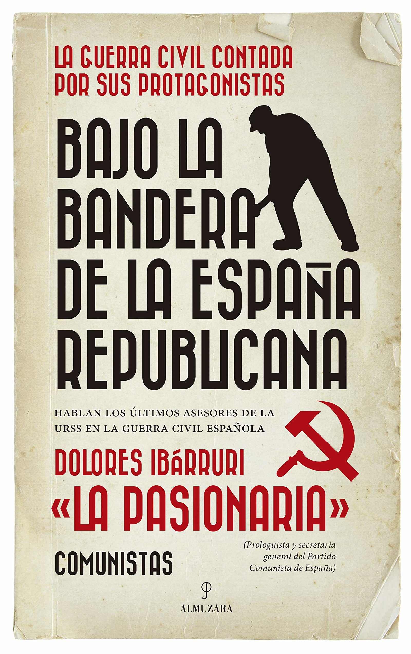 Bajo la bandera de la España republicana (Historia)