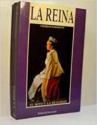 La Reina - el mito y la realidad