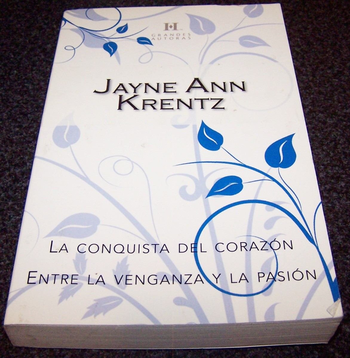 La conquista del corazon ; Entre la venganza y la pasion