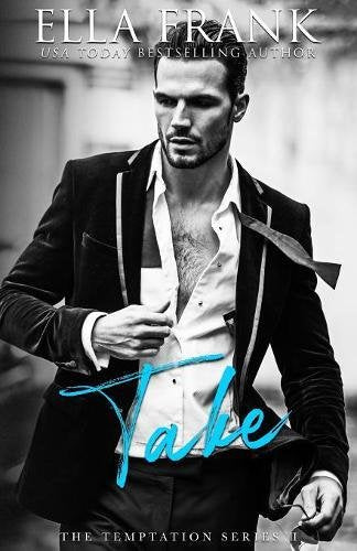 Take (The Temptation Series, 2)