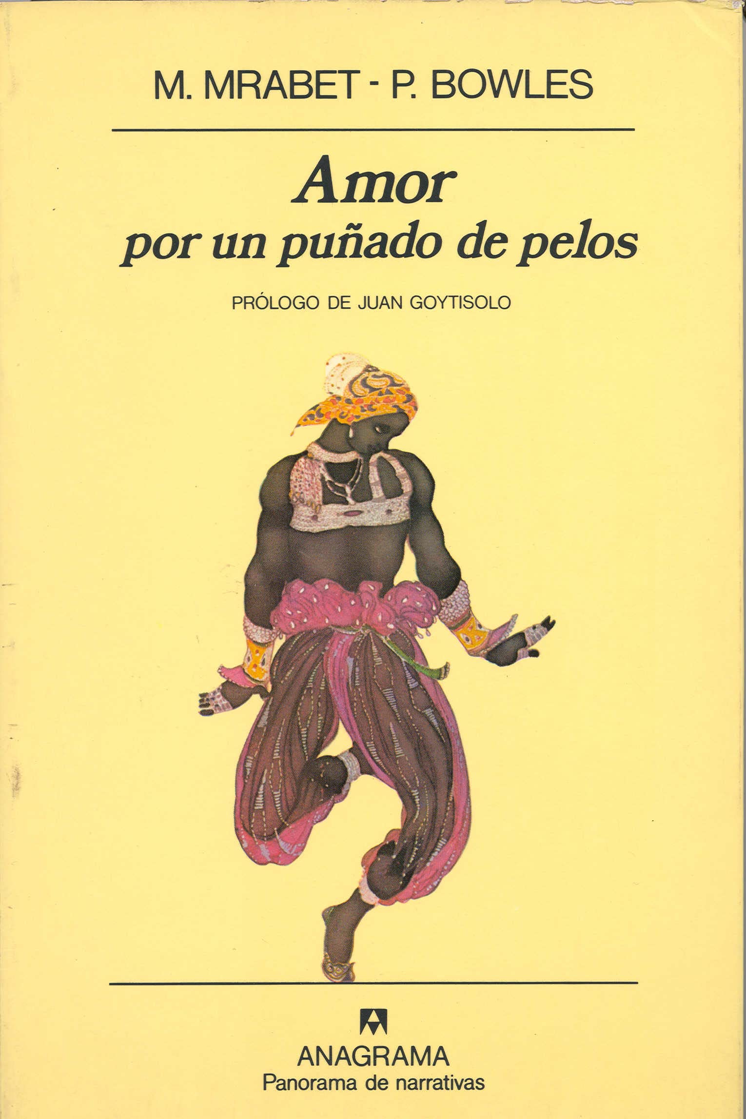 Amor por un puñado de pelos: 11 (Panorama de narrativas)