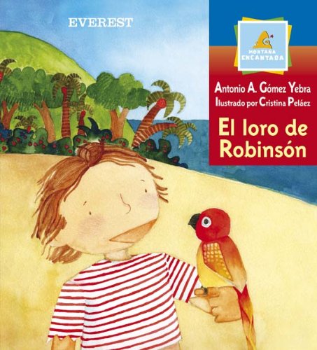 El loro de Robinsón (Montaña encantada)
