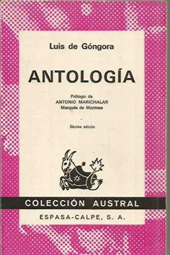 ANTOLOGIA-LUIS GONGORA//AUTRAL (SIN COLECCION)