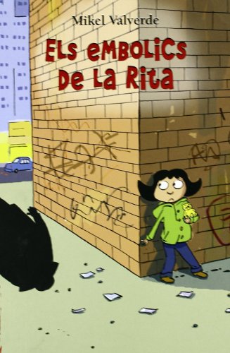 Els embolics de la Rita (El mon de Rita)