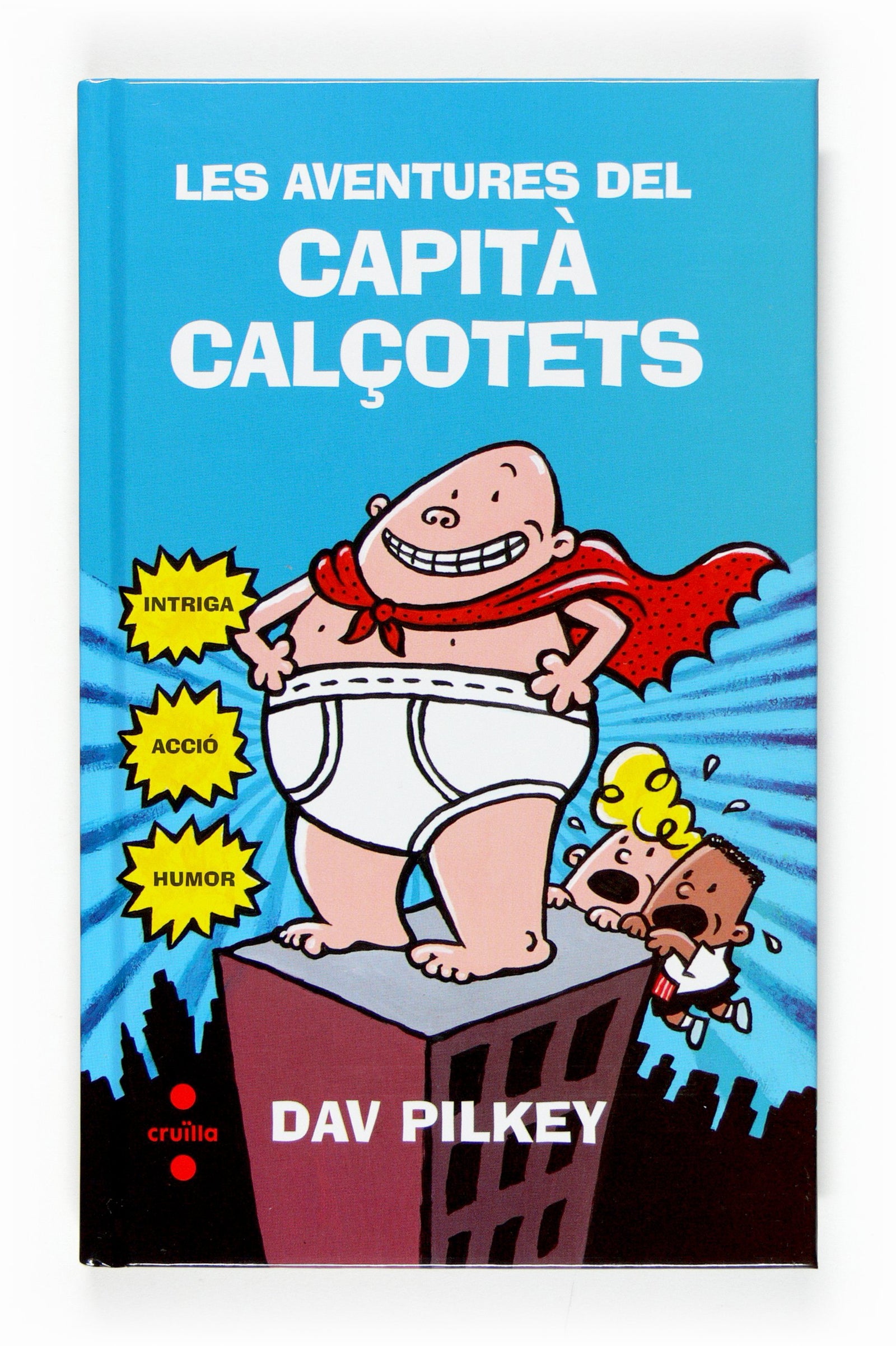 Les aventures del Capità Calçotets (Capitán Calzoncillos)