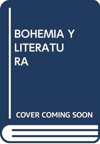 BOHEMIA Y LITERATURA (TEXTOS INSTITUCIONALES)