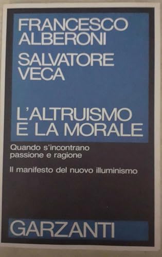 L'altruismo e la morale (Saggi blu)