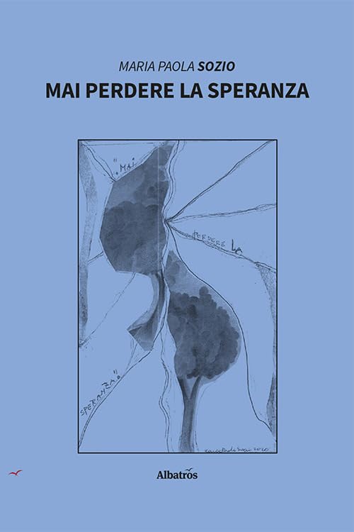 Mai perdere la speranza (Nuove voci)