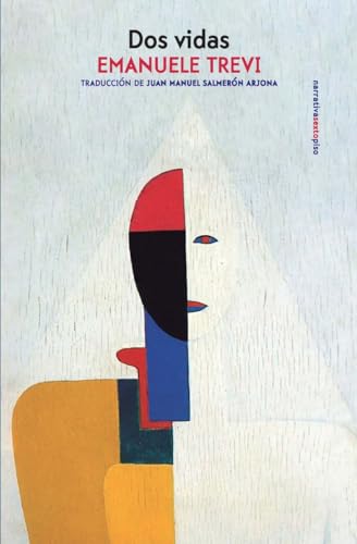 Dos vidas (NARRATIVA SEXTO PISO)