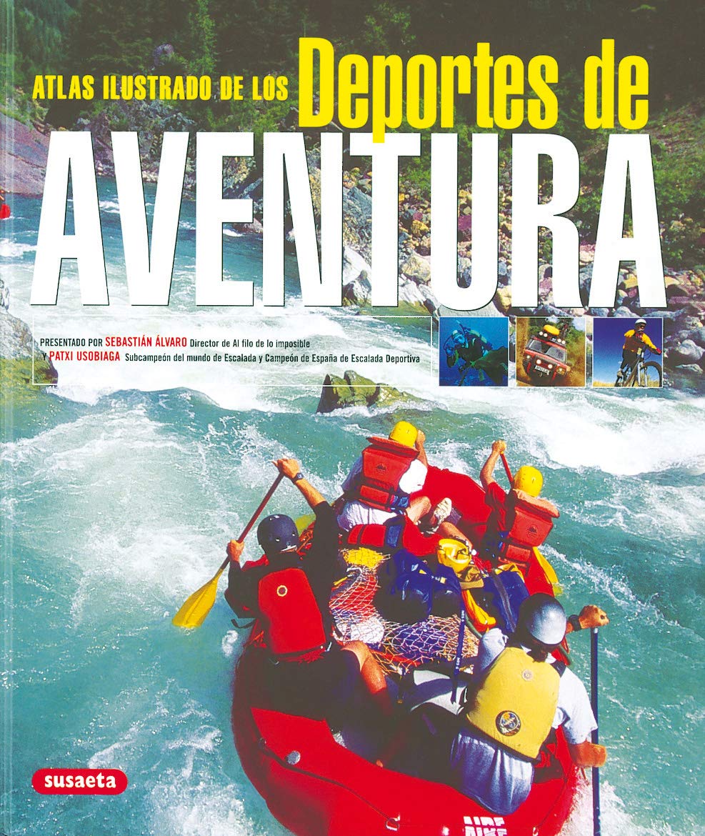 Atlas Ilustrado De Los Deportes De Aventura