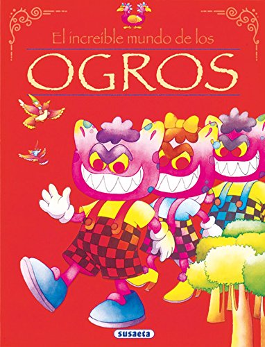 Ogros (El Increíble Mundo De...)