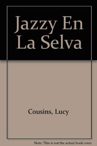 Jazzy en la selva: 045 (OTROS INFANTIL)