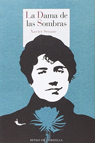 La Dama De Las Sombras: 63 (Literatura Reino de Cordelia)