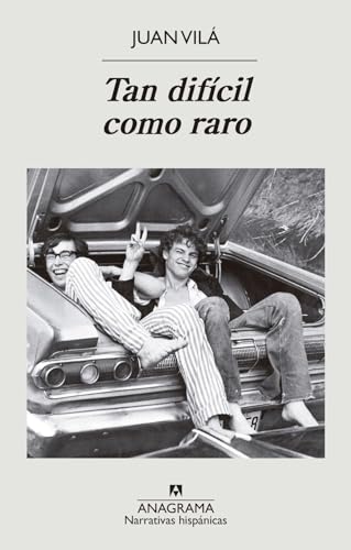 Tan difícil como raro (Narrativas hispánicas)