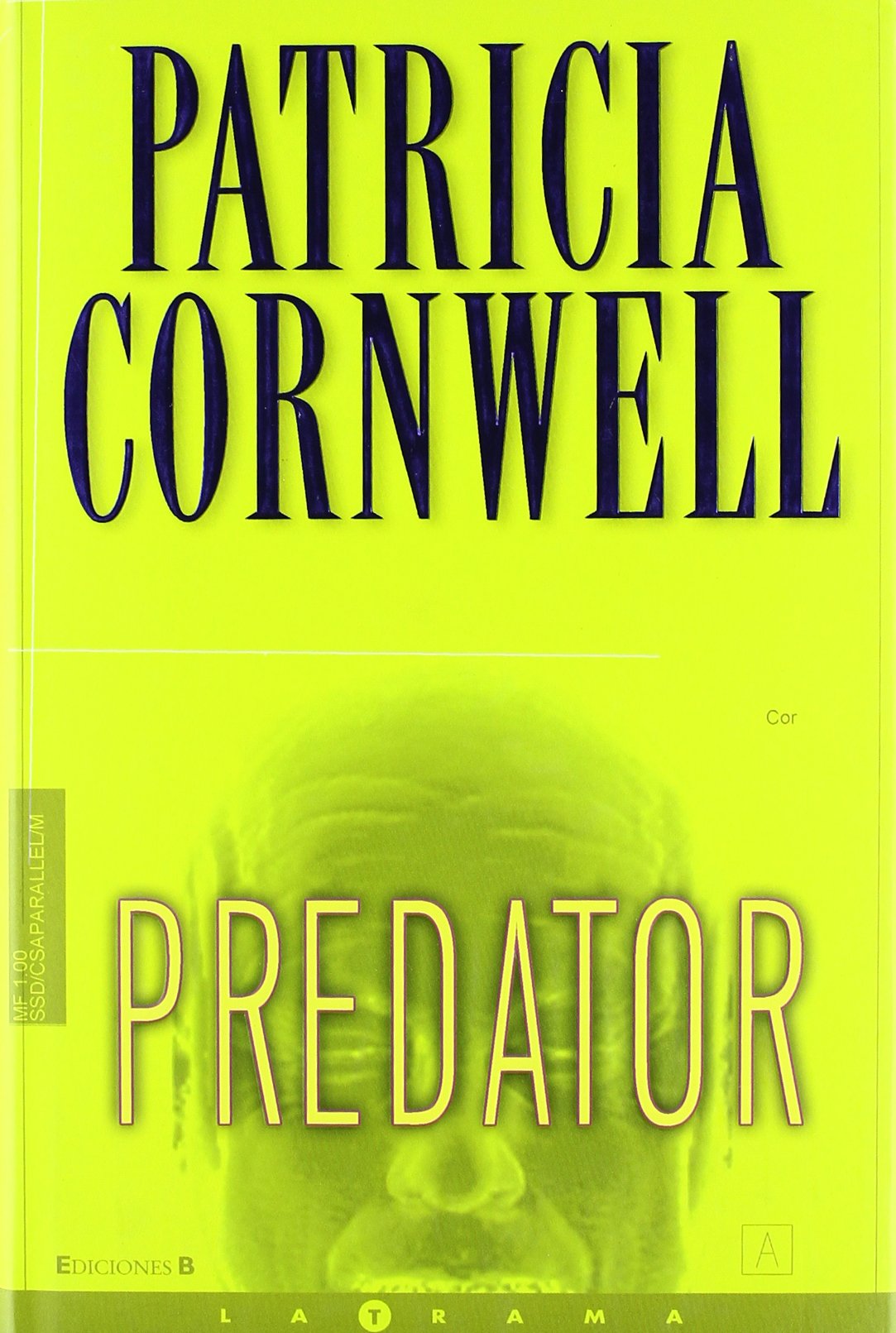 Predator: 14º VOLUMEN: SERIE KAY SCARPETTA: 00000 (LA TRAMA)