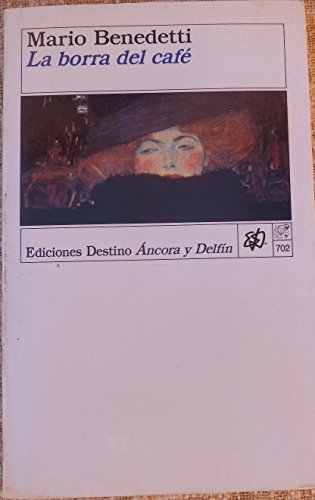 Borra del cafe, la (Literatura De Montaña)