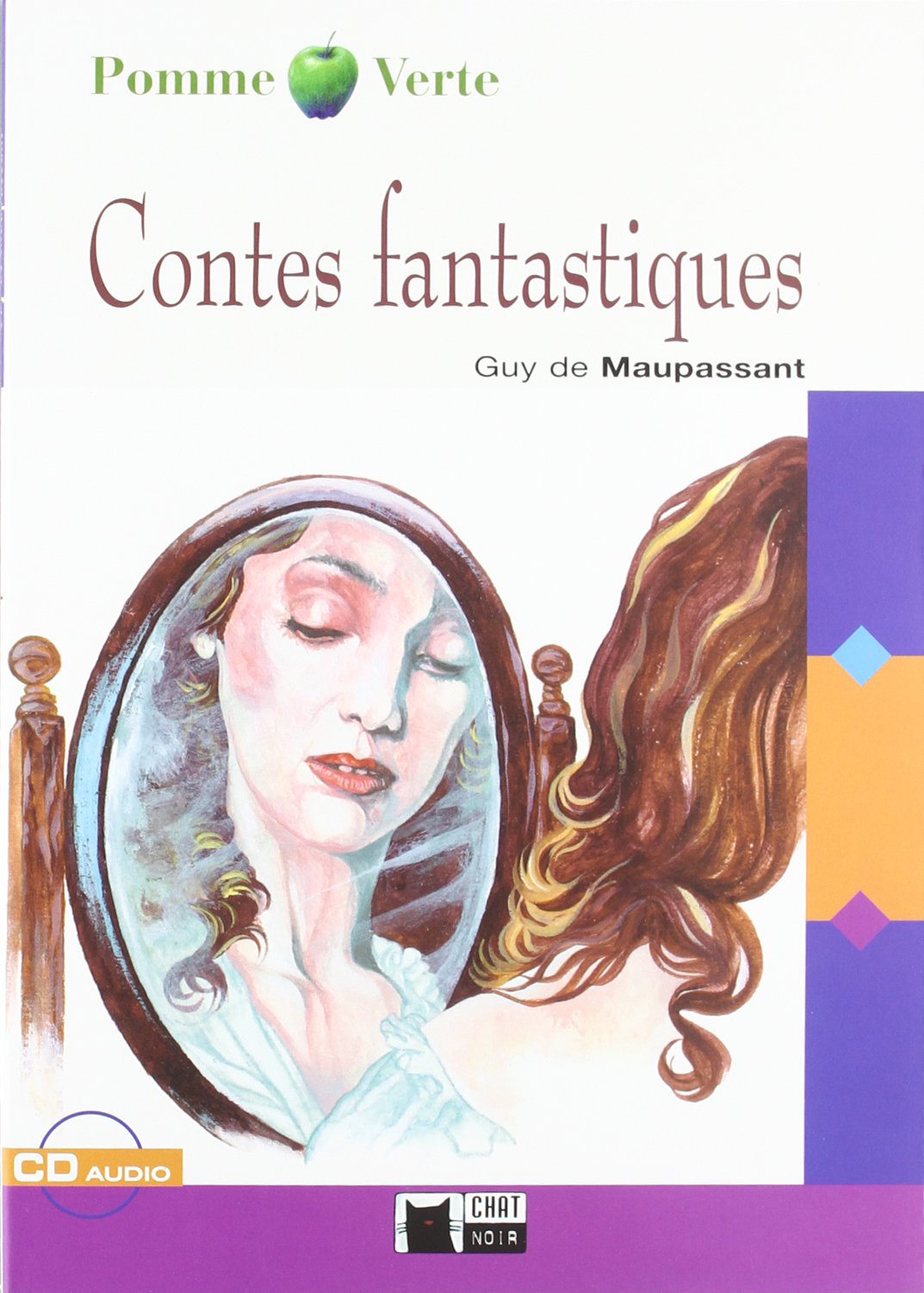Contes Fantastiques. The Chat Noir. Auxiliar Alumno (Chat Noir. Pomme verte) - 9788431660161