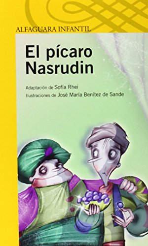 El pícaro Nasrudin (ALFAGUARA INFANTIL)