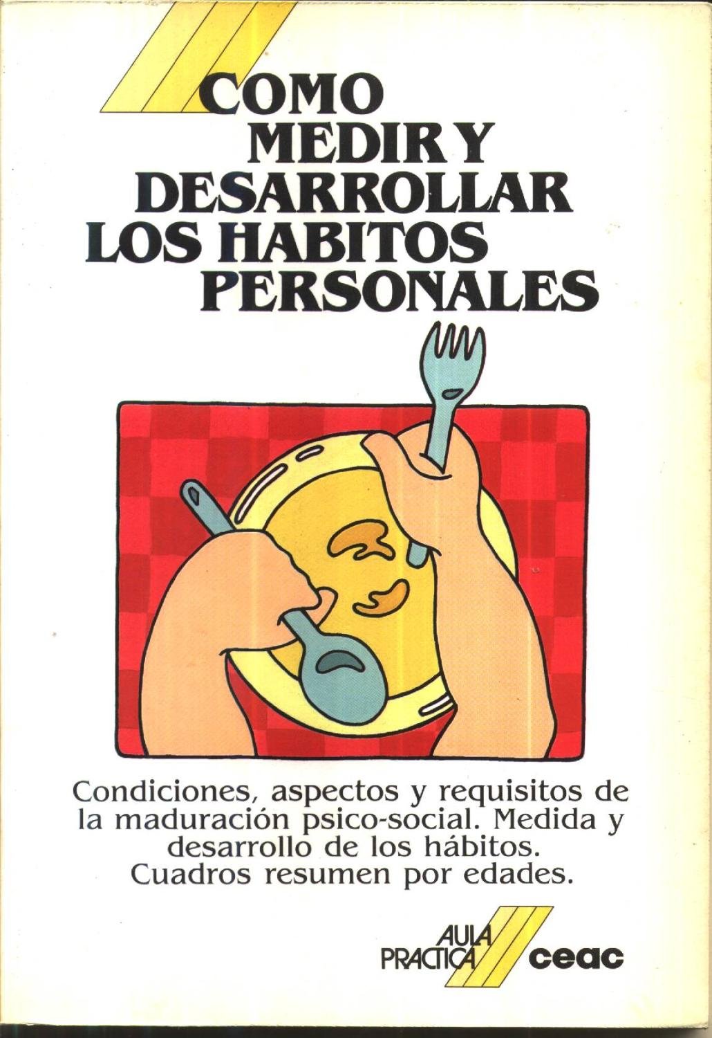 Como medir y desarrollar los habitos personales