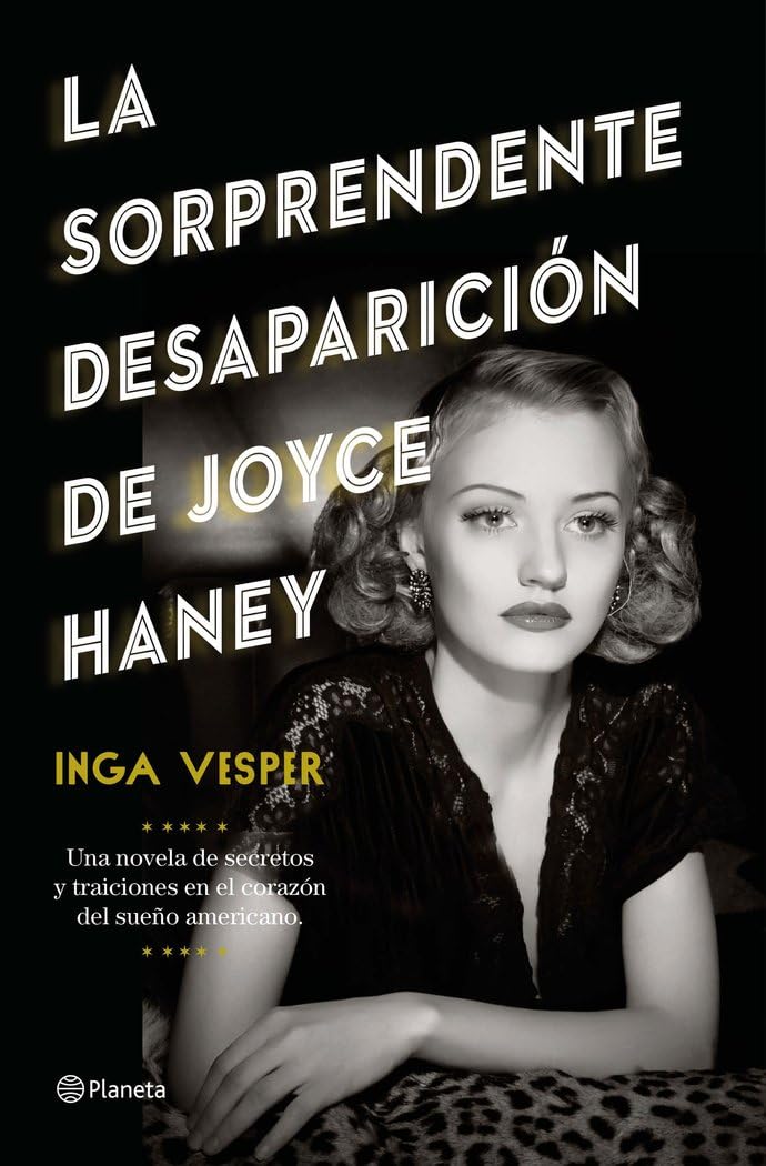La sorprendente desaparición de Joyce Haney (Planeta Internacional)
