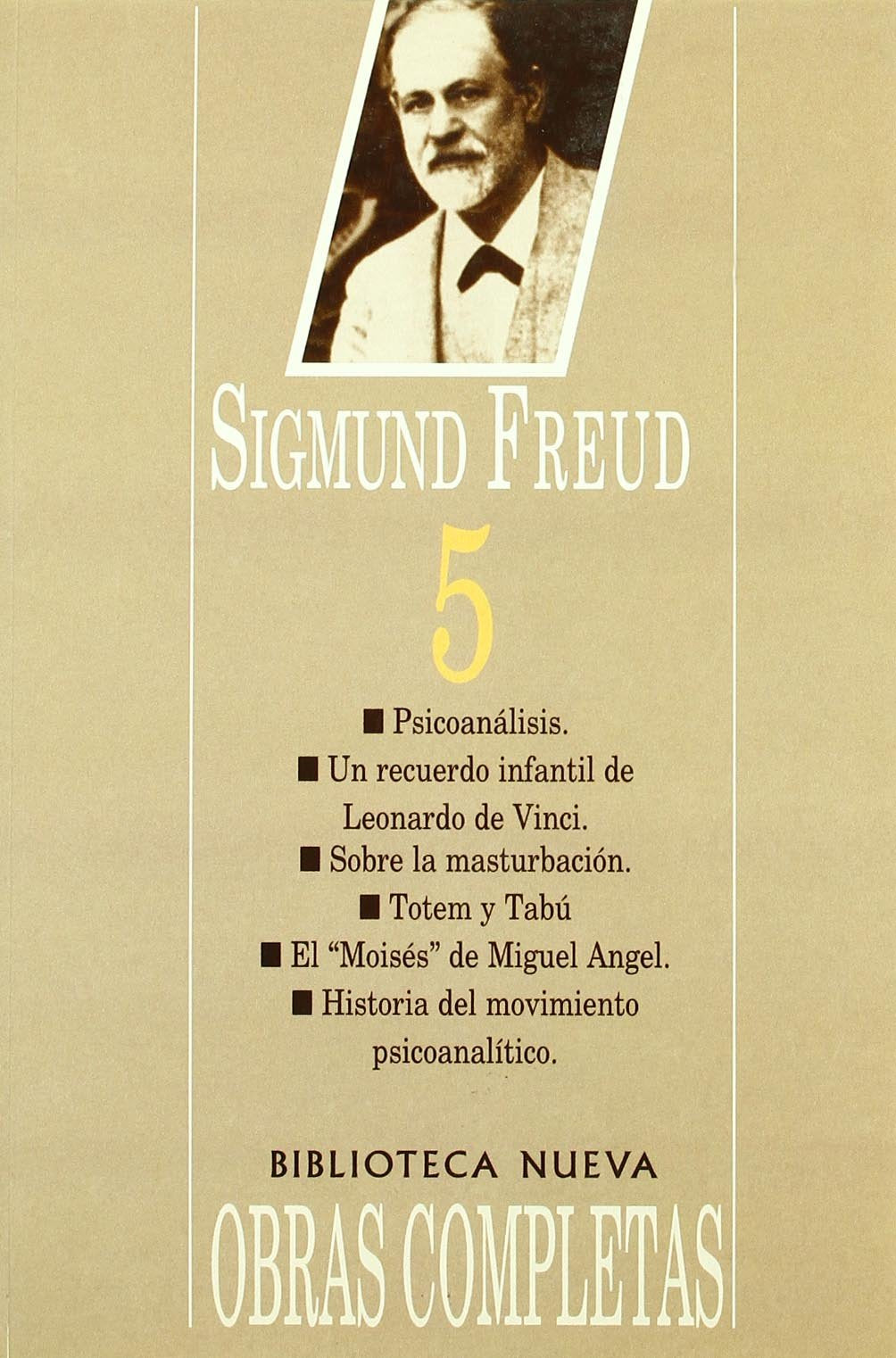 Freud - Obras Completas (V) (edición en rústica) (Biblioteca Sigmund Freud)