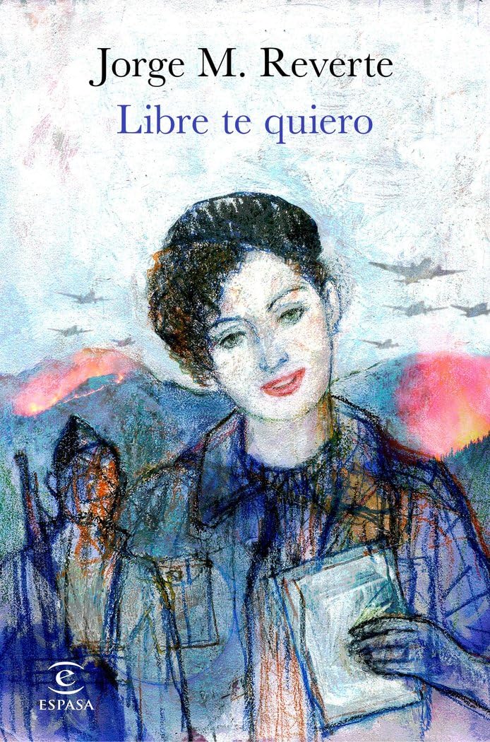 Libre te quiero (ESPASA NARRATIVA)