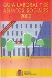 Guia laboral y de asuntos sociales2002