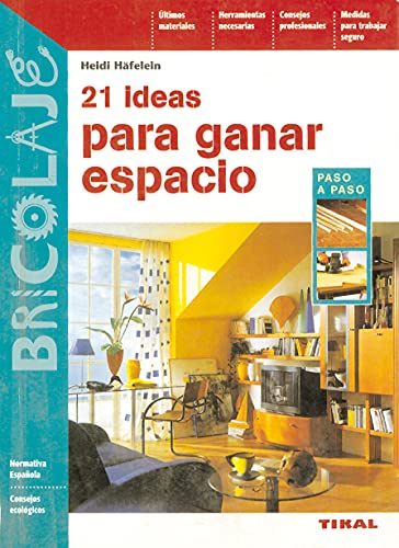 21 Ideas Para Ganar Espacio (Bricolaje)